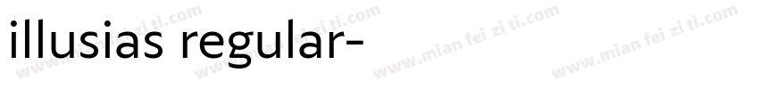 illusias regular字体转换